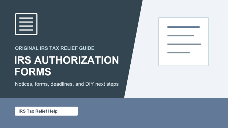 IRS Authorization Forms guide from IRS Tax Relief Help