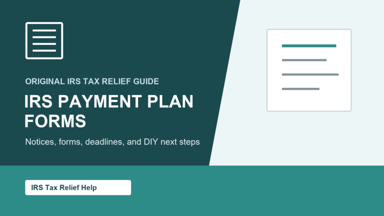 IRS Payment Plan Forms guide from IRS Tax Relief Help