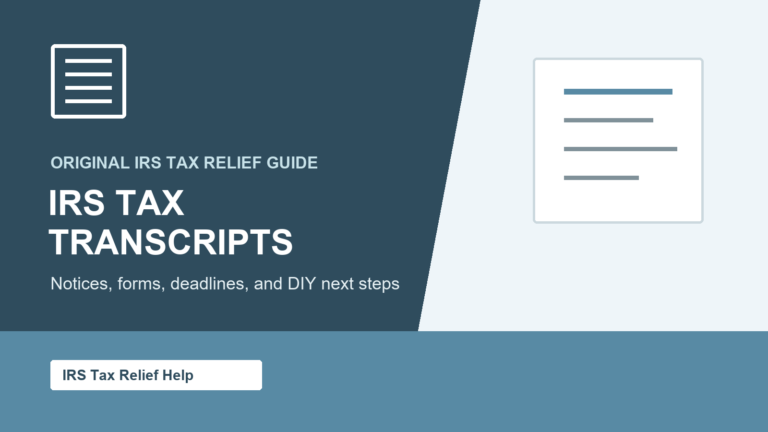 IRS Tax Transcripts guide from IRS Tax Relief Help